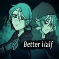 完美另一半（Better Half）
