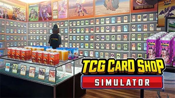 TCG卡牌商店模拟器(TCG Card Shop Simulator)